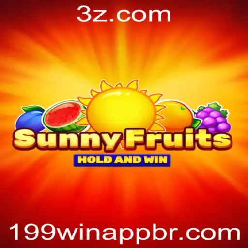 Explorando o Mundo de SunnyFruits no 199win App